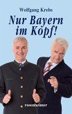 Nur Bayern im Kopf (eBook, ePUB)