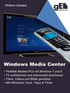 Windows Media Center (eBook, ePUB) - Gieseke, Wolfram