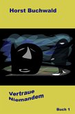 Vertraue niemandem (eBook, ePUB)