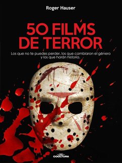 50 Films de Terror (eBook, ePUB) - Hauser, Roger