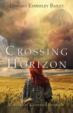 Crossing the Horizon (eBook, ePUB)