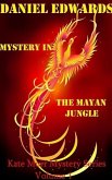 Mystery In The Mayan Jungle (Kate Morr Mystery Series, #1) (eBook, ePUB)
