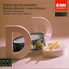 Einzug der Gladiatoren (Berühmte Märsche) - Various, Wagner, Elgar, Fucik, Sousa