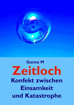 Zeitloch (eBook, ePUB) - M, Ganna