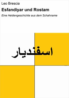 Esfandiyar und Rostam (eBook, ePUB) - Brescia, Leo