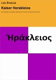 Kaiser Herakleios (eBook, ePUB)