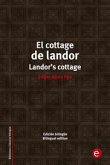 El cottage de landor/Landor's cottage (eBook, PDF)