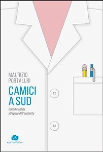 Camici a Sud (eBook, ePUB) - Portaluri, Maurizio