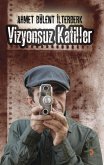 Vizyonsuz Katiller (eBook, PDF)