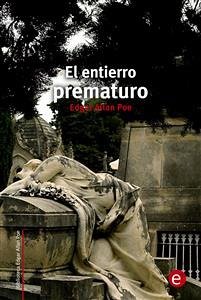 El entierro prematuro (eBook, PDF) - Allan Poe, Edgar