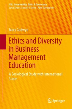 Ethics and Diversity in Business Management Education - Godwyn, Mary