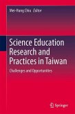 Science Education Research and Practices in Taiwan