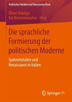 Die sprachliche Formierung der politischen Moderne