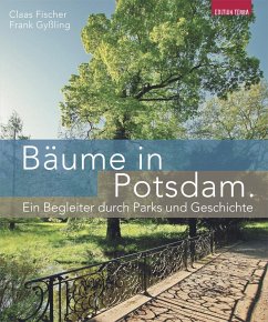 Bäume in Potsdam - Fischer, Claas;Gyßling, Frank