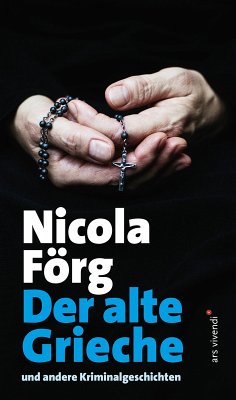 Der alte Grieche (eBook) (eBook, ePUB) - Förg, Nicola