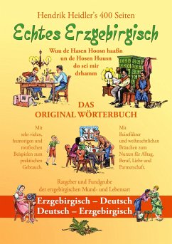 Echtes Erzgebirgisch, Wuu de Hasen Hoosn haasn - Heidler, Hendrik