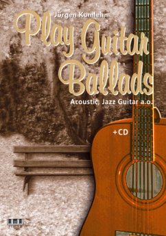 Play Guitar Ballads - Kumlehn, Jürgen