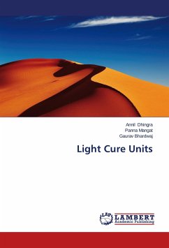 Light Cure Units - Dhingra, Annil;Mangat, Panna;Bhardwaj, Gaurav