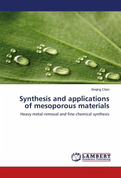 Synthesis and applications of mesoporous materials - Chen, Xinqing
