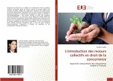 L'introduction des recours collectifs en droit de la concurrence