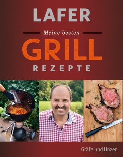 Lafer Meine besten Grillrezepte (eBook, ePUB) - Lafer, Johann