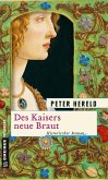 Des Kaisers neue Braut (eBook, ePUB)