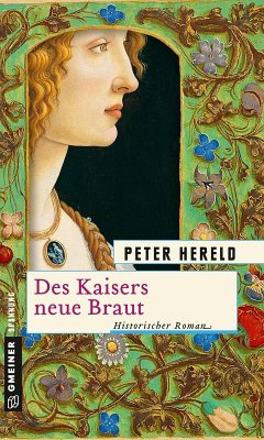 Des Kaisers neue Braut (eBook, ePUB) - Hereld, Peter