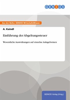 Einführung der Abgeltungssteuer (eBook, ePUB) - Kaindl, A.