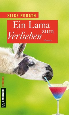 Ein Lama zum Verlieben (eBook, ePUB) - Porath, Silke