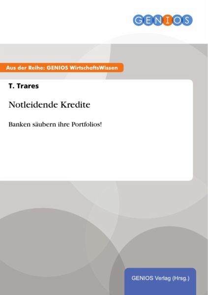 Notleidende Kredite (eBook, PDF)