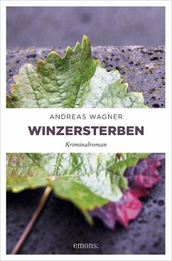 Winzersterben (eBook, ePUB) - Wagner, Andreas