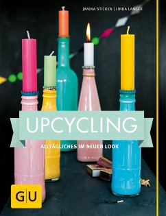 Upcycling (eBook, ePUB) - Langer, Linda; Sticken, Janina