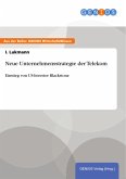 Neue Unternehmensstrategie der Telekom (eBook, ePUB) Neue Unternehmensstrategie der Telekom (eBook, ePUB)