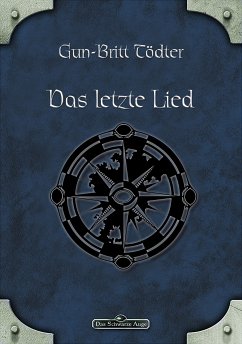 DSA 32: Das letzte Lied (eBook, ePUB) - Tödter, Gun-Britt