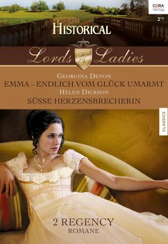 Emma - endlich vom Glück umarmt & Süße Herzensbrecherin / Lords & Ladies Bd.48 (eBook, ePUB) - Devon, Georgina; Dickson, Helen