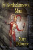 St Bartholomew's Man (eBook, ePUB)