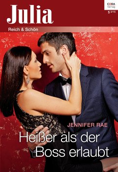 Heißer als der Boss erlaubt (eBook, ePUB) - Rae, Jennifer