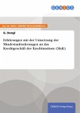 Erfahrungen mit der Umsetzung der Mindestanforderungen an das Kreditgeschäft der Kreditinstitute (MaK) (eBook, PDF)