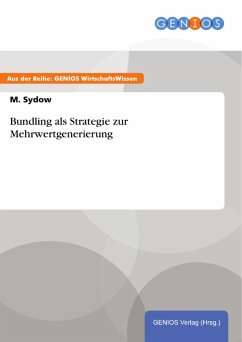 Bundling als Strategie zur Mehrwertgenerierung (eBook, PDF) - Sydow, M.