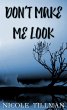 Don't Make Me Look (Dupont, #2) (eBook,... - Bild 1