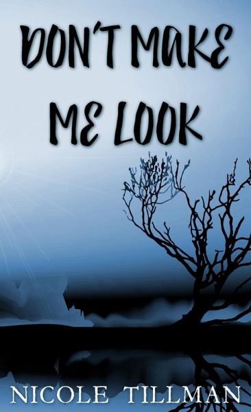 Don't Make Me Look (Dupont, #2) (eBook, ePUB)