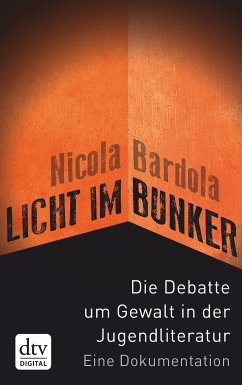 Licht im Bunker (eBook, ePUB) - Bardola, Nicola