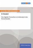 Das digitale Fernsehen revolutioniert den Fernsehmarkt (eBook, PDF)