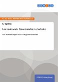 Internationale Finanzmärkte in Aufruhr (eBook, ePUB)