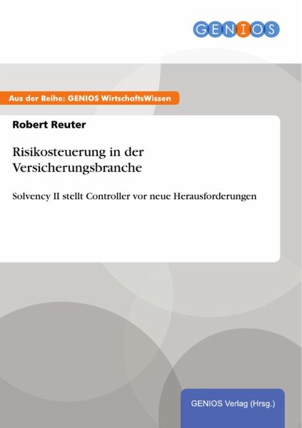 Risikosteuerung in der Versicherungsbranche (eBook, PDF)