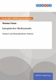 Europäischer Medienmarkt (eBook, ePUB)