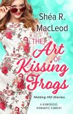 The Art of Kissing Frogs (Notting Hill Diaries, #1) (eBook, ePUB)