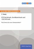 ETF-Dachfonds, Zertifikatefonds und 130/30-Fonds (eBook, ePUB)