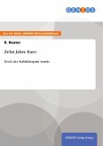 Zehn Jahre Euro (eBook, ePUB)