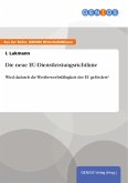 Die neue EU-Dienstleistungsrichtlinie (eBook, PDF)